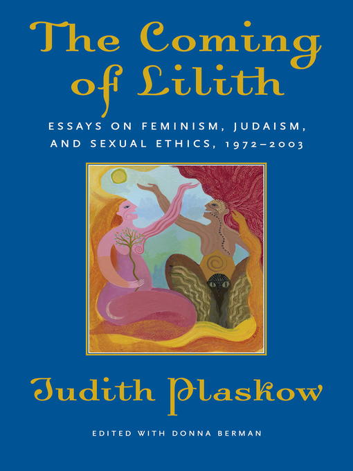 Title details for The Coming of Lilith by Judith Plaskow - Wait list